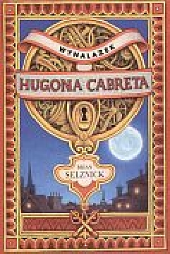 Ok�adka - Wynalazek Hugona Cabreta
