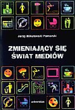 Ok�adka - Zmieniaj�cy si� �wiat medi�w