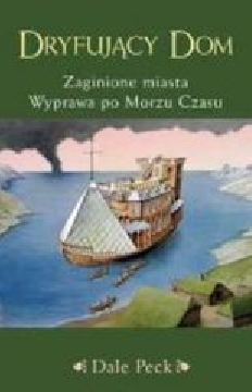 Ok�adka - Zaginione miasta. Wyprawa po Morzu Czasu