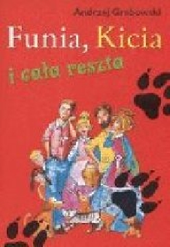 Ok�adka - Funia, Kicia i ca�a reszta 