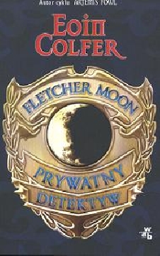 Ok�adka - Fletcher Moon. Prywatny detektyw
