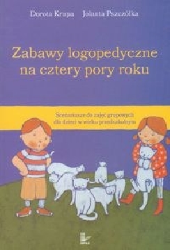 Ok�adka - Zabawy logopedyczne na cztery pory roku 