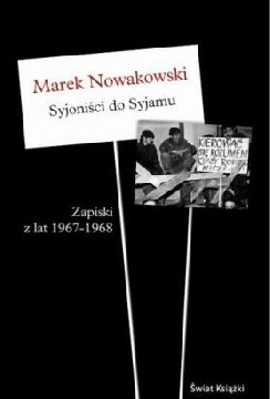 Ok�adka - Syjoni�ci do Syjamu. Zapiski z lat 1967-1968