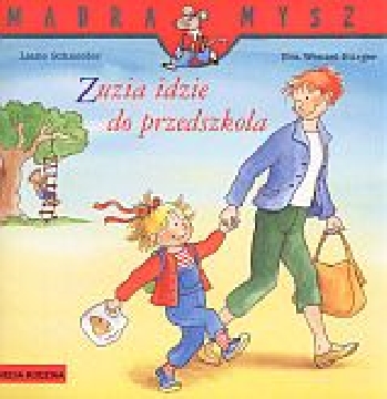 Ok�adka - Zuzia idzie do przedszkola