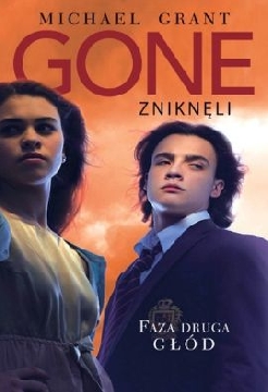 Ok�adka - GONE: Znikn�li. Faza II: G��d