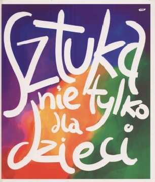 Ok�adka - Sztuka nie tylko dla dzieci