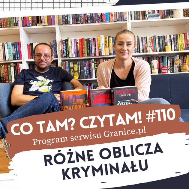Slider - R�ne oblicza krymina�u. Co tam? Czytam! #110