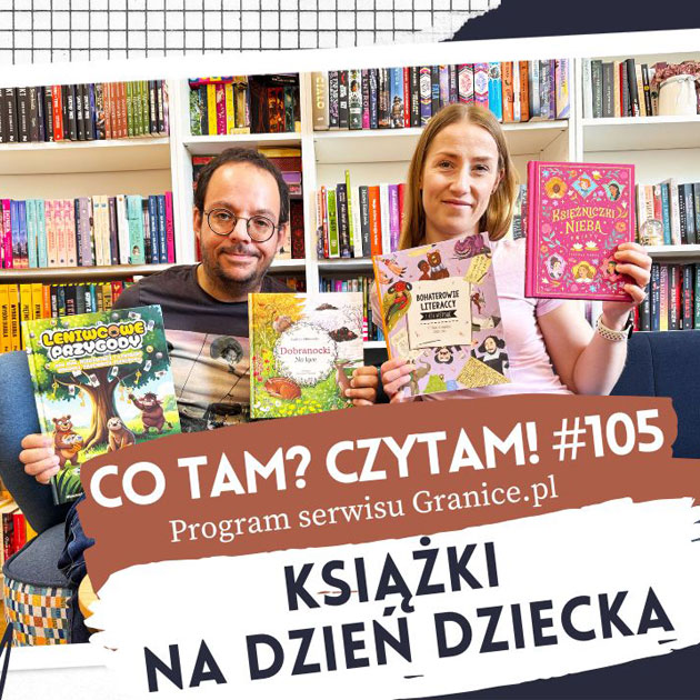 Slider - Ksi��ki na Dzie� Dziecka. Co tam? Czytam! #105