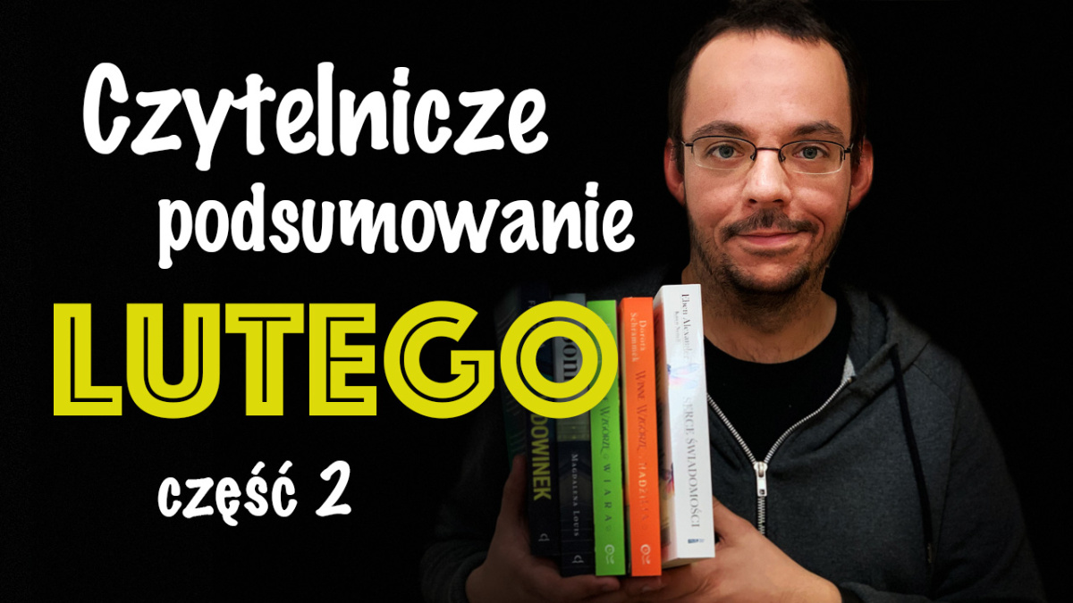 News - Czytelnicze podsumowanie lutego u S�awka