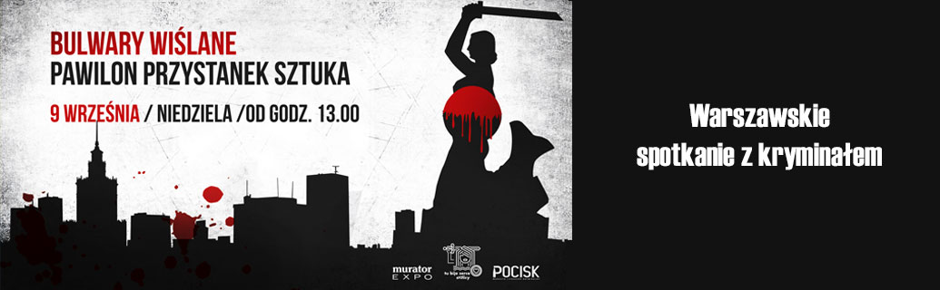 News - 9 IX: Warszawskie spotkanie z krymina�em
