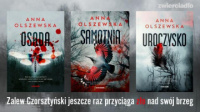 News bbb - Zalew Czorsztyski jeszcze raz przyciga zo nad swj brzeg. &amp;#8222;Uroczysko&quot; Anny Olszewskiej