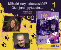 News - Mio czy nienawi? Oto jest pytanie! &amp;#8222;Nie cudzo" Anny Rylak i Marcina Popczyskiego