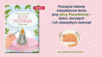 News bbb - Ptasie przygody na ulicy Pazurkowej. &amp;#8222;Ulica Pazurkowa. Ptasi azyl&quot; Aleksandry Struskiej-Musia