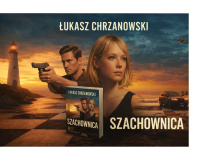 News - Przetrwanie albo mat. &amp;#8222;Szachownica" ukasza Chrzanowskiego