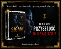 News - W ciszy kabli i impuls�w rodzi si� nowy pocz�tek - bez nas. „Ja, SIGMA