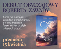 News - Serce mi przyspiesza. Fragment ksiki &amp;#8222;Rozdarte niebo"