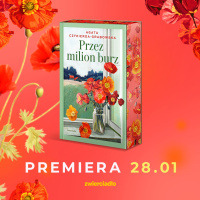 News - Dom peen sekretw, mio sprzed lat i burze, ktre zmieniaj wszystko. &amp;#8222;Przez milion burz" Agaty Czykierdy-Grabowskiej