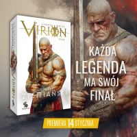 News - Miecz, krew i wielki fina. Jak czyta Viriona, by nie zgubi si w brutalnym wiecie Ziemiaskiego?