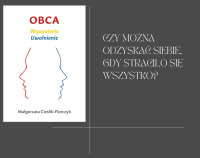News - Czy mo�na odzyska� siebie, gdy straci�o si� wszystko? „Obca. Wyzwolenie. Uwolnienie