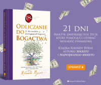 News - Bogactwo przyciga bogactwo. Fragment ksiki &amp;#8222;Odliczanie do bogactwa&quot;