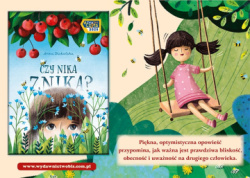 News - Opowieść pełna ciepła, bliskości i optymizmu. „Czy Nika znika?