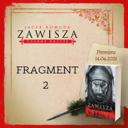 News - Jestemy w witym gaju. Fragment ksiki &quot;Zawisza. Czarne krzye&quot;