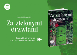 News -  I tu jest haczyk. &quot;Za zielonymi drzwiami&quot;