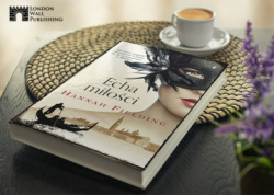 News - Tajemnice, tragedia i namitno, o ktrej nie da si zapomnie w Wenecji. &amp;#8222;Echa mioci&quot; Hannah Fielding