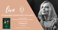 News - Obejrzyjcie spotkanie z Dagmarą Leszkowicz-Zaluską, autorką książki „Dziewczyna z kamienicy. Czas wyboru
