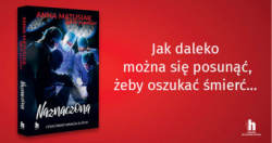 News - Jak daleko można się posunąć, żeby oszukać śmierć? „Naznaczona