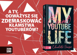 News - Kim ona jest? Fragment ksiki &amp;#8222;My secret YouTube life&quot;