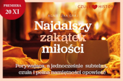 News - Nic nie dzieje się bez powodu. Fragment książki „Najdalszy zakątek miłości