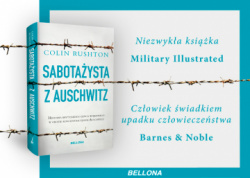 News - Czowiek wiadkiem upadku czowieczestwa. „Sabotaysta z Auschwitz