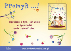 News bbb - Opowie o tym, jak wiele w yciu ludzi moe zmieni pies. &amp;#8222;Promyk&quot; ukasza Gryczannego