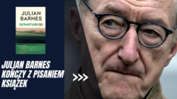 News - Julian Barnes wydaje ostatniksik i koczy z pisaniem