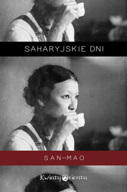 News - Oto moja pustynia! Fragment ksiki &amp;#8222;Saharyjskie dni&quot;