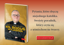 News - Pytania, ktre drcz niejednego katolika. Swoisty poradnik, ktry czyta si z umiechem na twarzy. &amp;#8222;witek, pitek i niedziela. Ks. Bogu wyjania&quot;