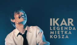 News - Ikar. Legenda Mietka Kosza - nagrodzona Orami biograficzna opowie z doskona rol Dawida Ogrodnika 