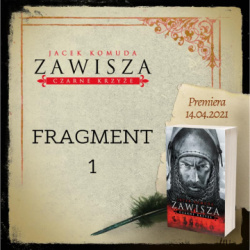 News - Najsynniejszy polski rycerz. &amp;#8222;Zawisza. Czarne krzye&quot; Jacka Komudy