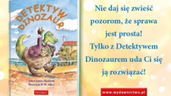 News - Poznaj zabawne detektywistyczne opowiastki z dinozaurami w rolach głównych i wesołe ilustracje twórcy Misia Paddingtona. „Detektyw Dinozaur
