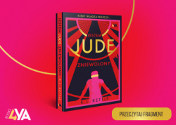 News - Do zobaczenia wkr�tce. „Jestem Jude. Zniewolony