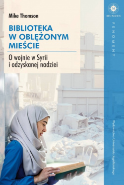 News - By dotrze do biblioteki, stawiali czoa snajperom, bombom irakietom. &quot;Biblioteka w oblonym miecie&quot;  Mike