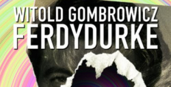 News - „Ferdydurke” – sztuka na podstawie awangardowej powieści Gombrowicza