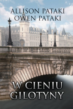 News - Trzeba się stąd wynieść. Fragment książki „W cieniu gilotyny