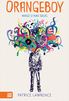 News - Mama si wcieknie. Fragment ksiki &amp;#8222;Orangeboy&quot;