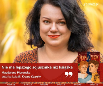 news - Gdy marzenia zderzaj� si� z rzeczywisto�ci�: rozmowa z Magdalen� Pioru�sk�