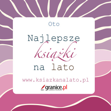 news - Oto najlepsze ksi��ki na lato 2026!