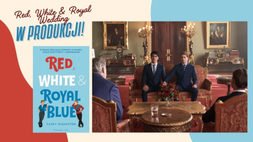 news - "Red, White & Royal Wedding" - sequel popularnego filmu w produkcji! 