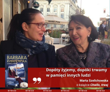 news - To nasza historia rodzinna. Wywiad z Mart� Szelichowsk�