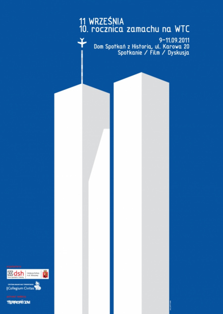 News - 11 wrzenia. 10. rocznica zamachu na WTC. Cykl spotka (9-11 wrzenia)
